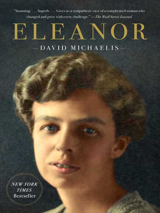 Title details for Eleanor by David Michaelis - Available